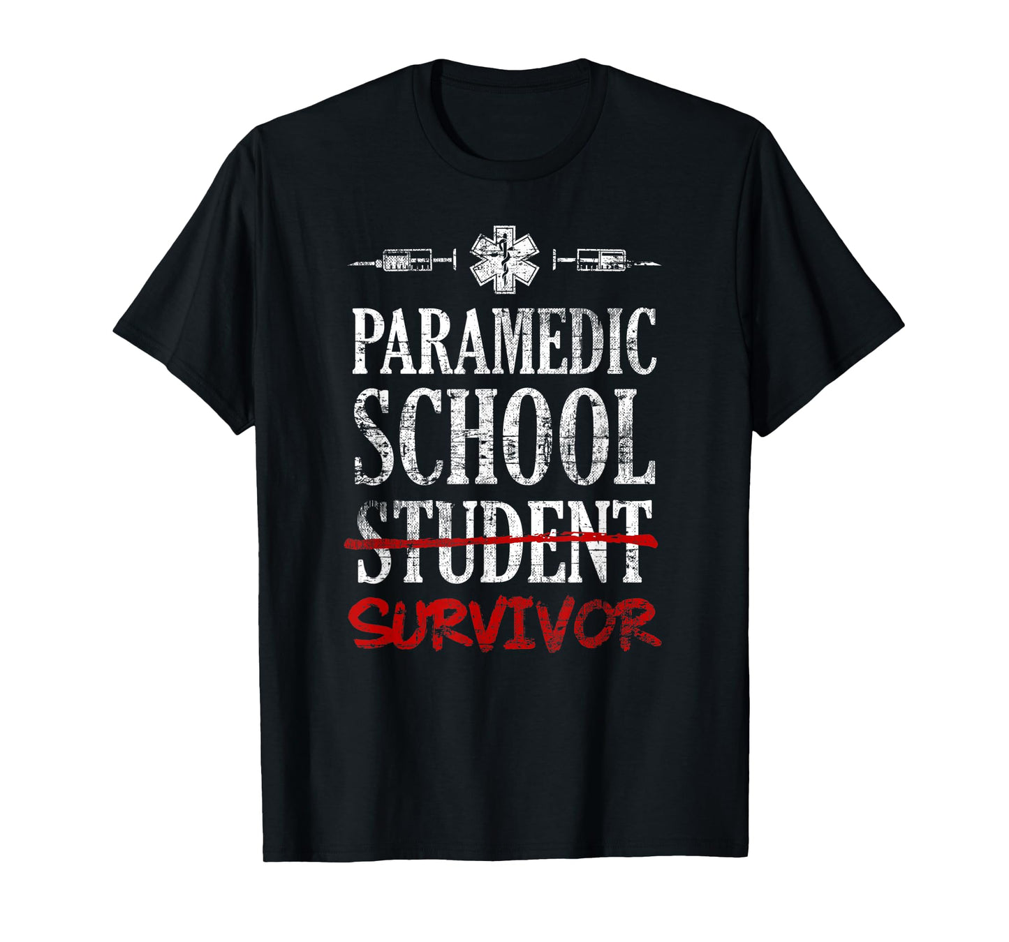 Paramedic School Survivor T-Shirt