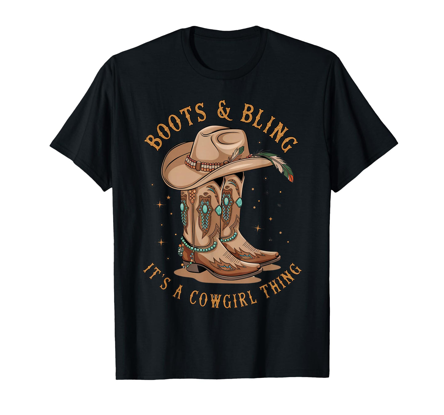 Boots and Bling its a Cowgirl Thing Rodeo Western Country T-Shirt