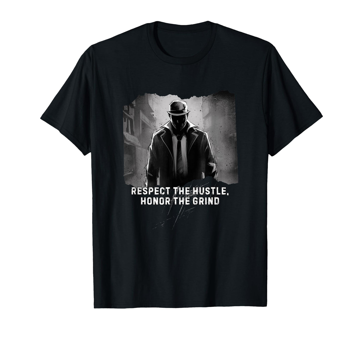 Respect the Hustle Honor the Grind T-Shirt