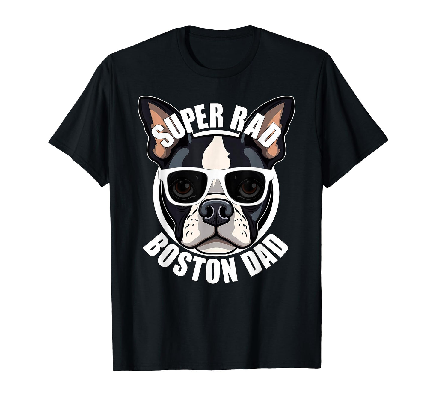 Boston Terrier Dad Funny Father’s Day Dog Men’s T-Shirt
