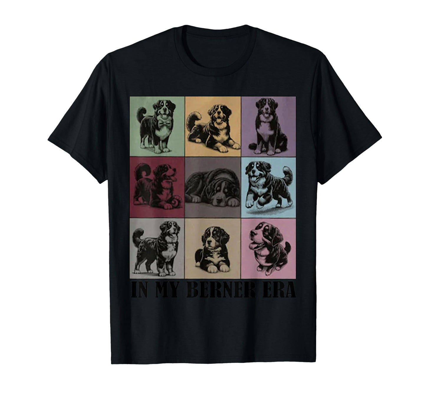 Funny Dog MOMY Quote in My Bernese Mountain Dog Berner Era T-Shirt