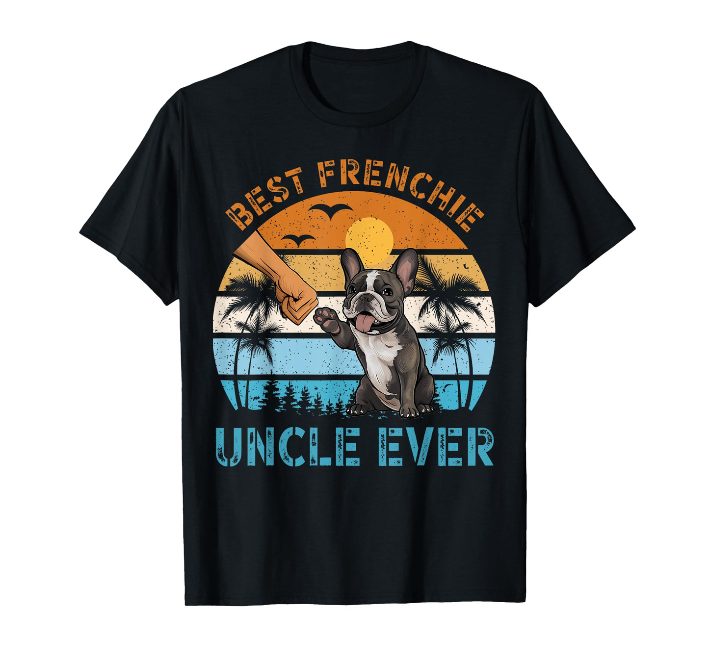 Best Frenchie Uncle Ever Retro Vintage Fist Bump Dog Lover Men Women Kids T-Shirt