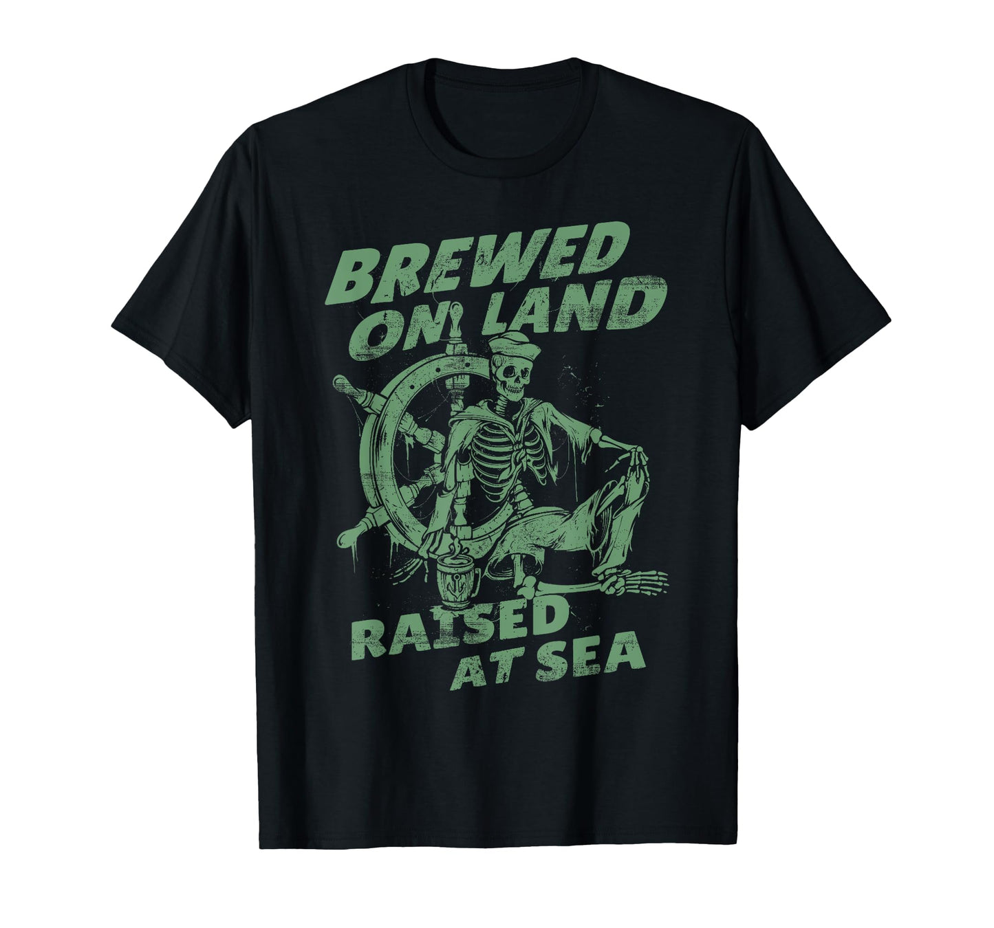 Brewed On Land Raised At Sea Sailor Skelekon And Beer T-Shirt
