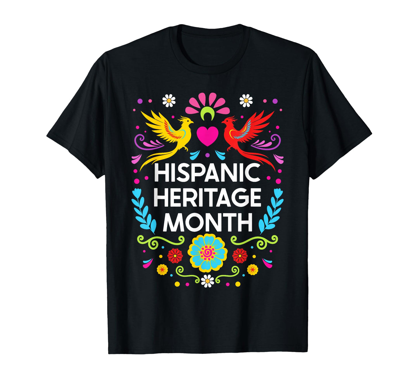 National Hispanic Heritage Month T-Shirt