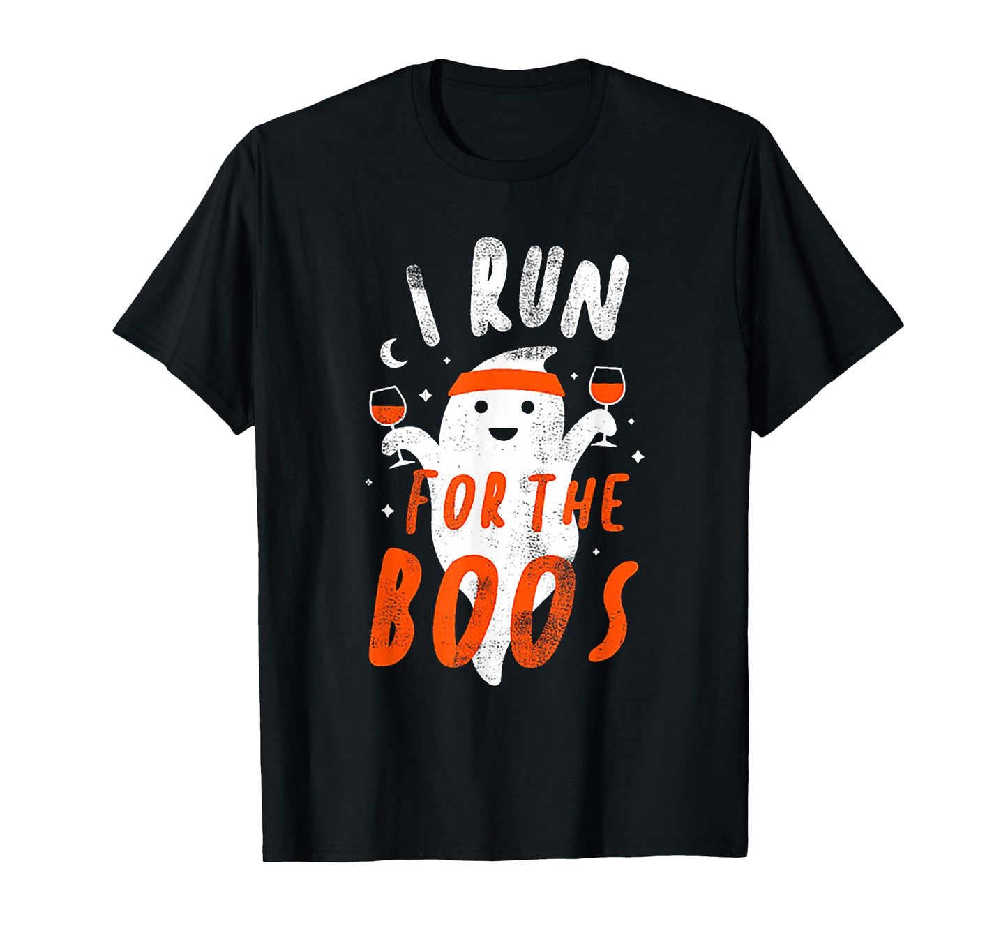 I Run For The Boos T-Shirt