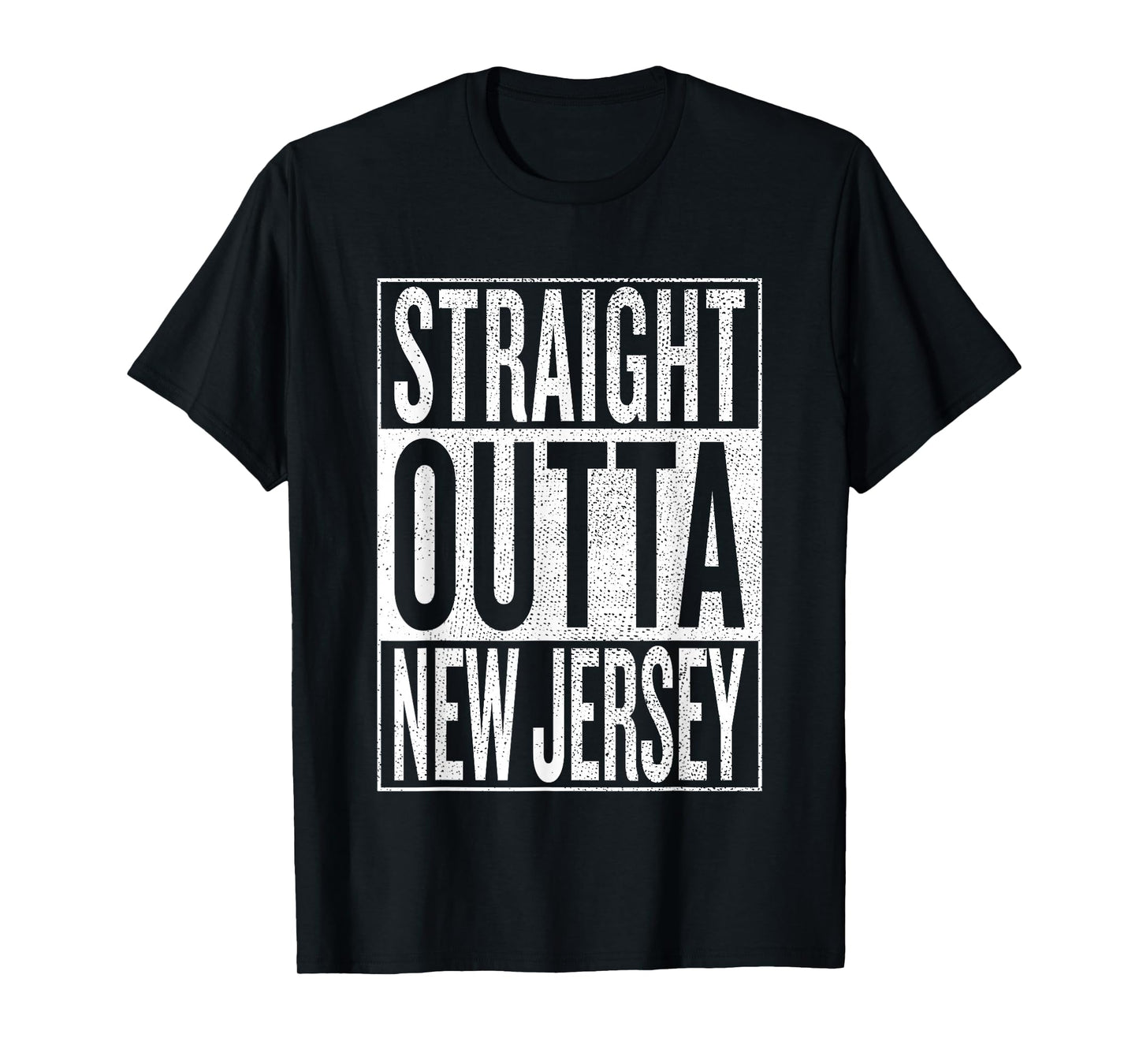 Straight Outta New Jersey Great Travel & Gift Idea T-Shirt T-Shirt
