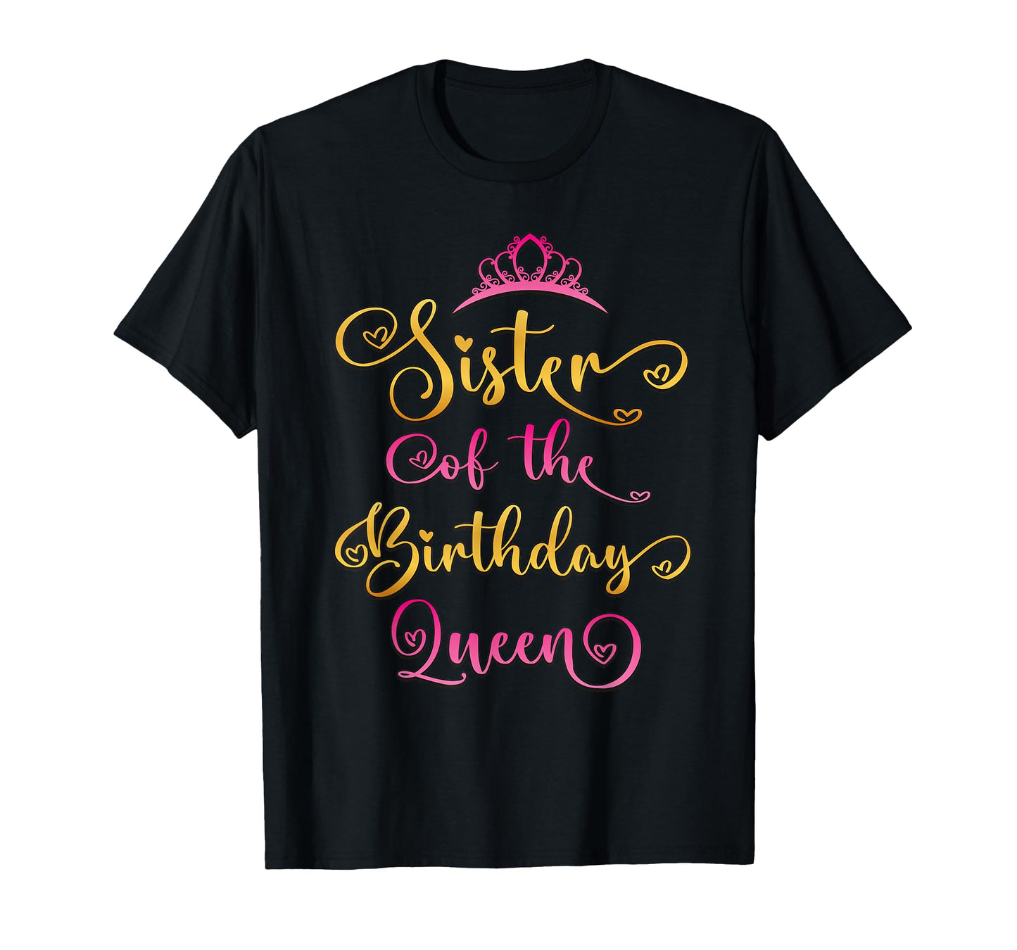 Sister Of The Birthday Queen Bday Party T-Shirt