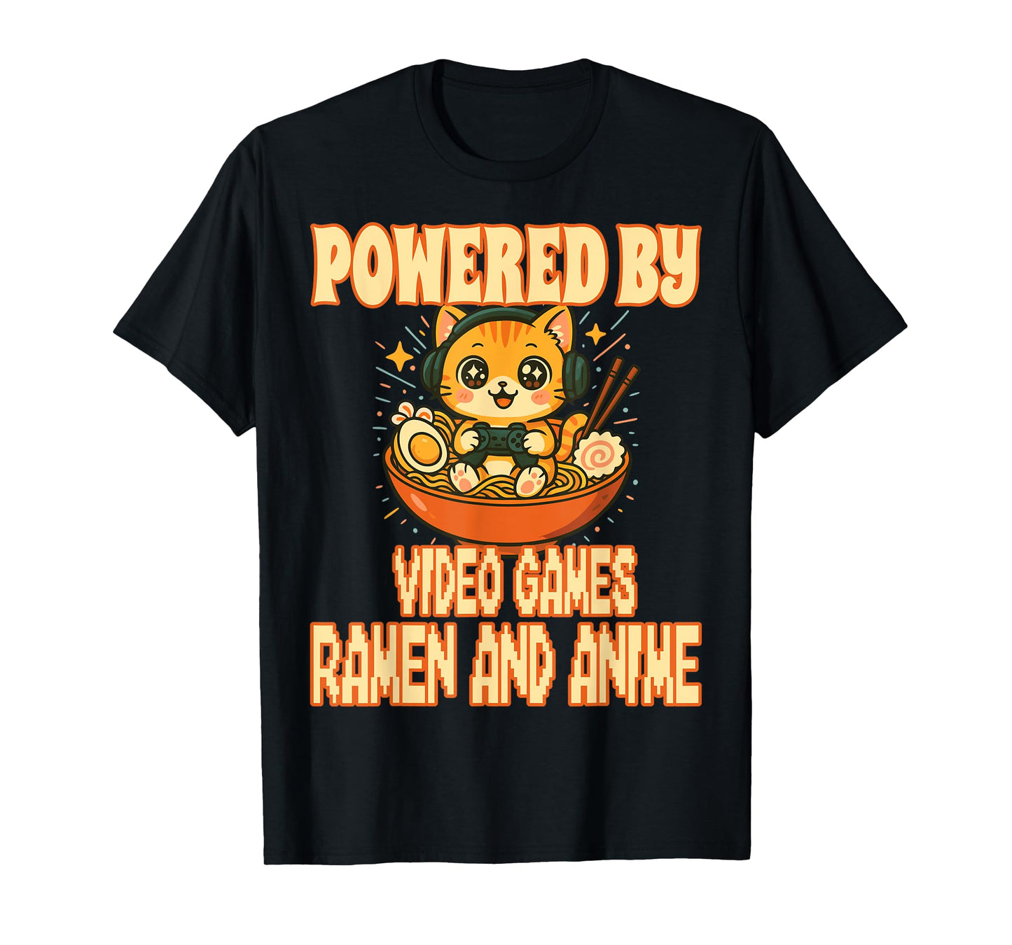 Chat Geek - Ramen, Video Games & Anime T-Shirt