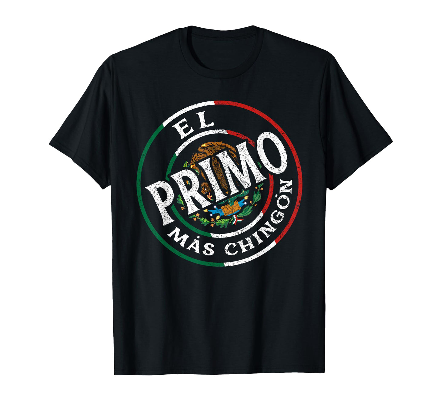 El Primo Mas Chingon T-Shirt