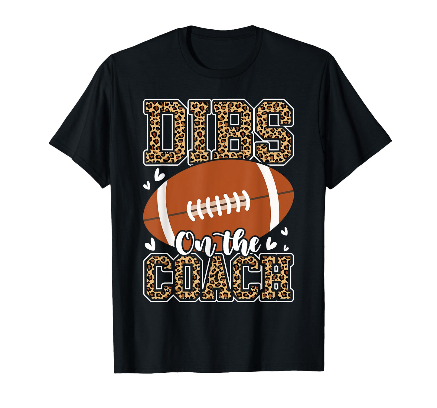 Football Coach Girlfriend Dibs On The Coach T-Shirt