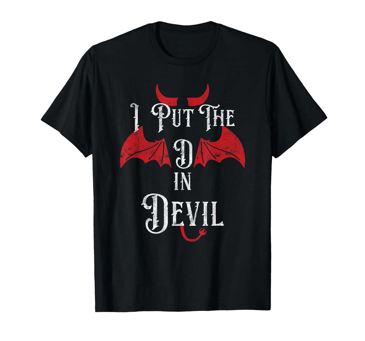 I Put the D in Devil Funny Halloween Matching Couple T-Shirt