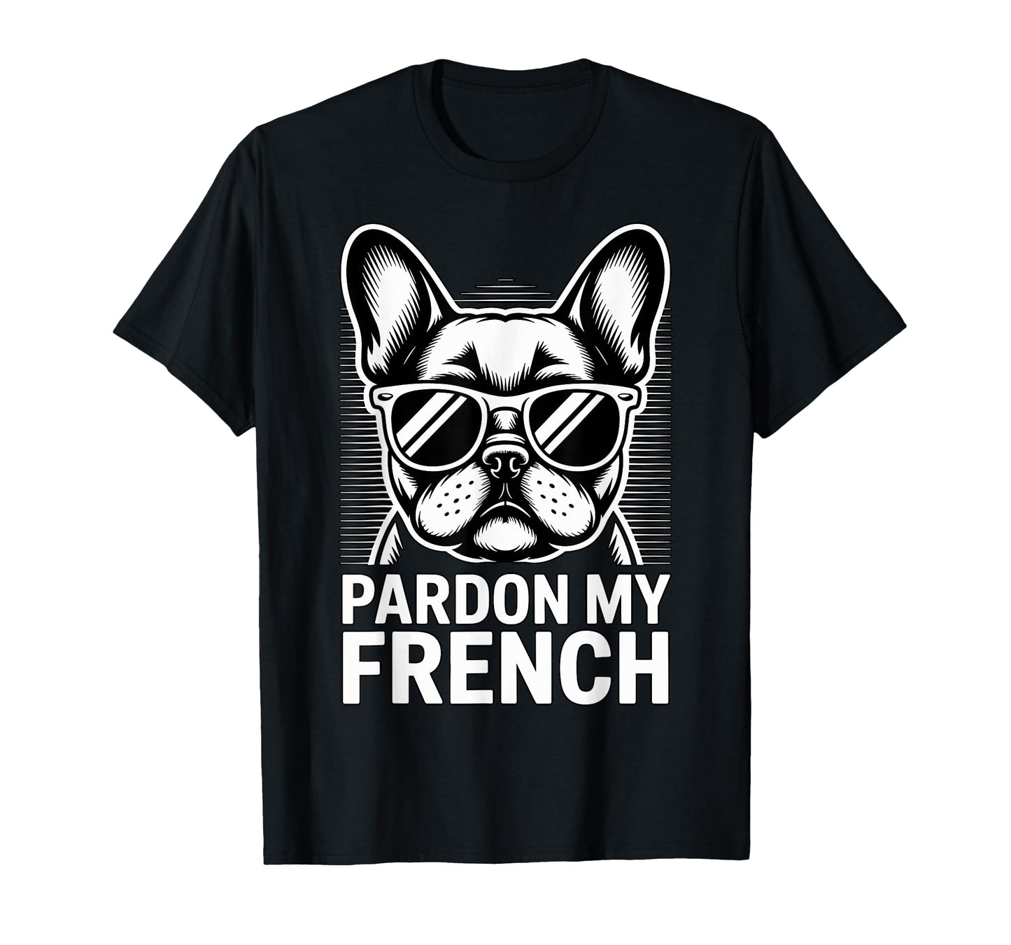 Pardon My French Bulldog T-Shirt