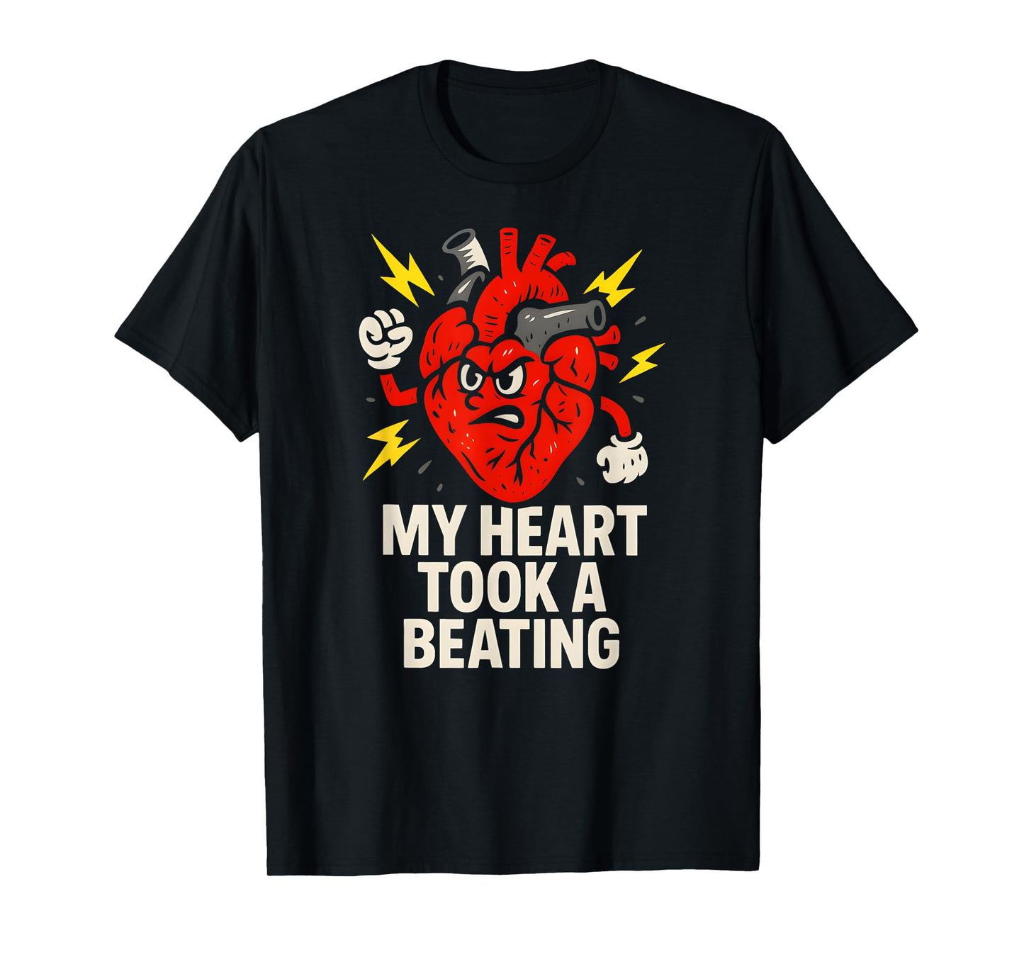 Heart Attack My Heart Took A Beating Cool Mens Surgery Recov T-Shirt