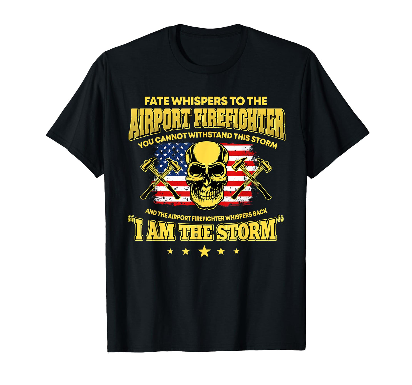 Proud Airport Firefighter Aircraft Rescue Firefighting T-Shirt
