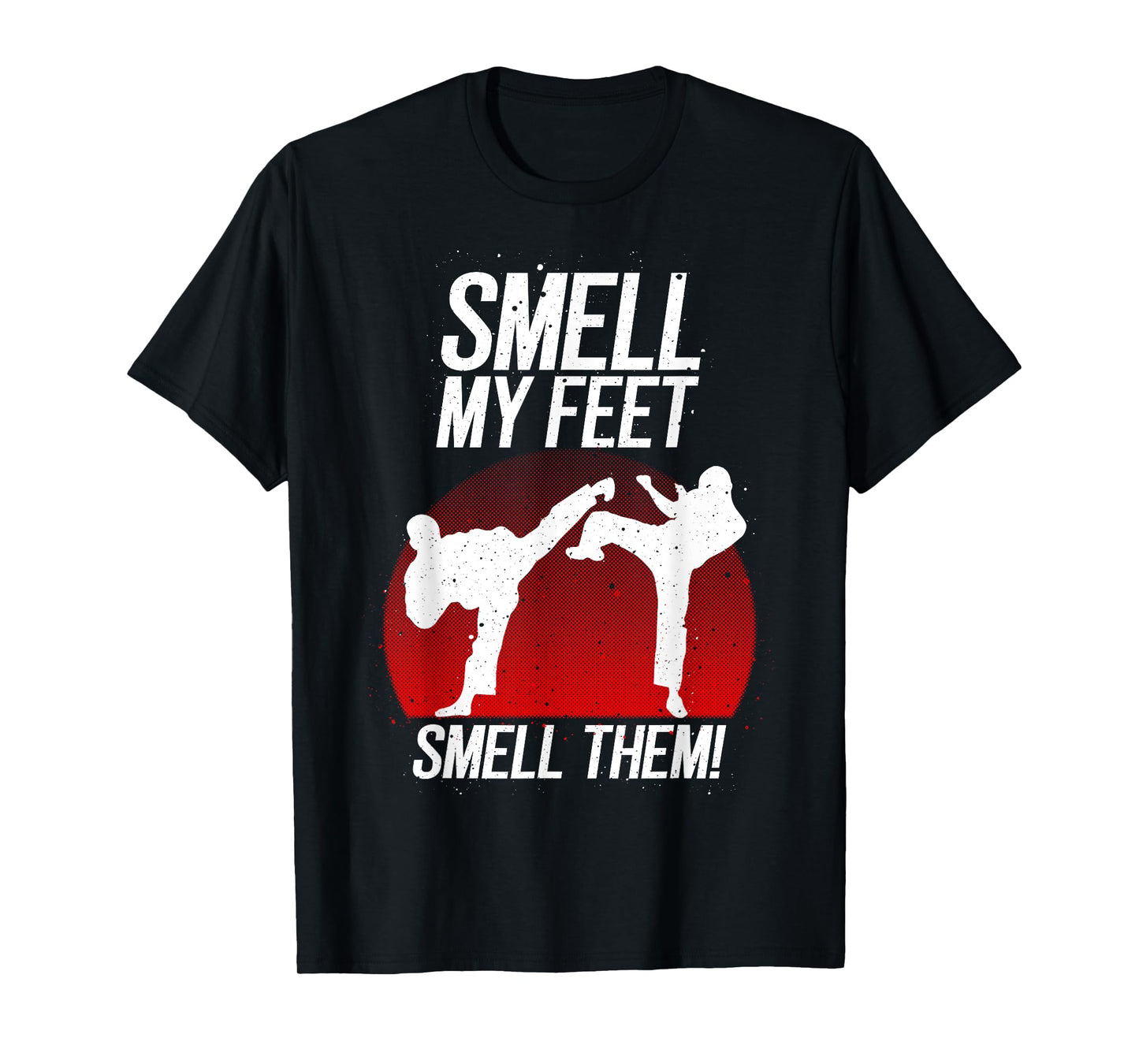 Cool Karate Gift for Boys Girls Funny Smell My Feet Karate T-Shirt