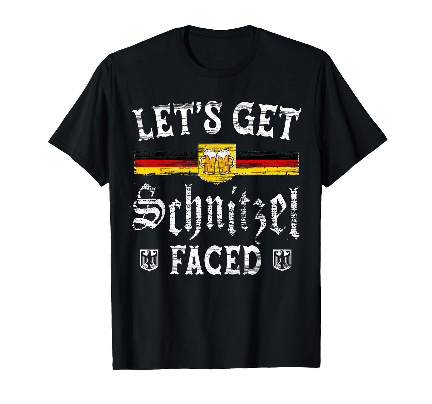 Lets Get Schnitzel Faced Funny Oktoberfest Men Women T-Shirt