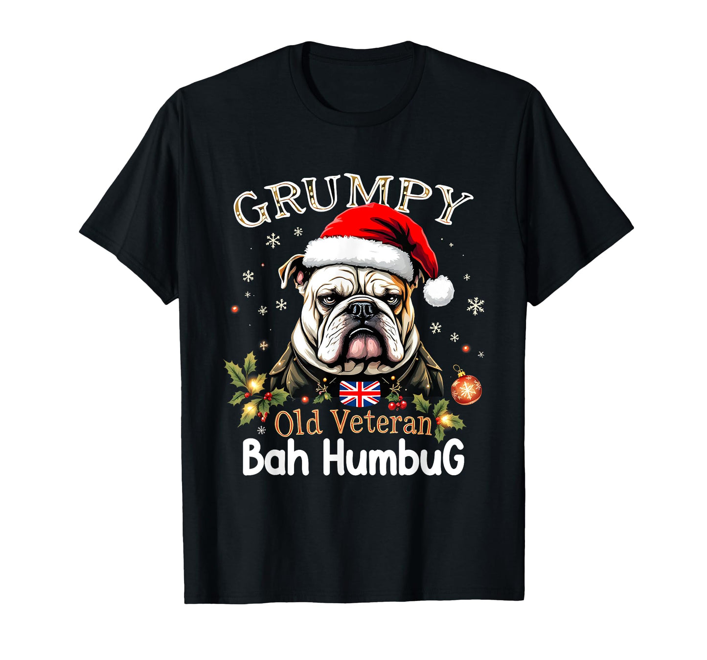 Grumpy Old Veteran Bah Humbug Christmas Dog Lovers Gifts Men Women Kids T-Shirt