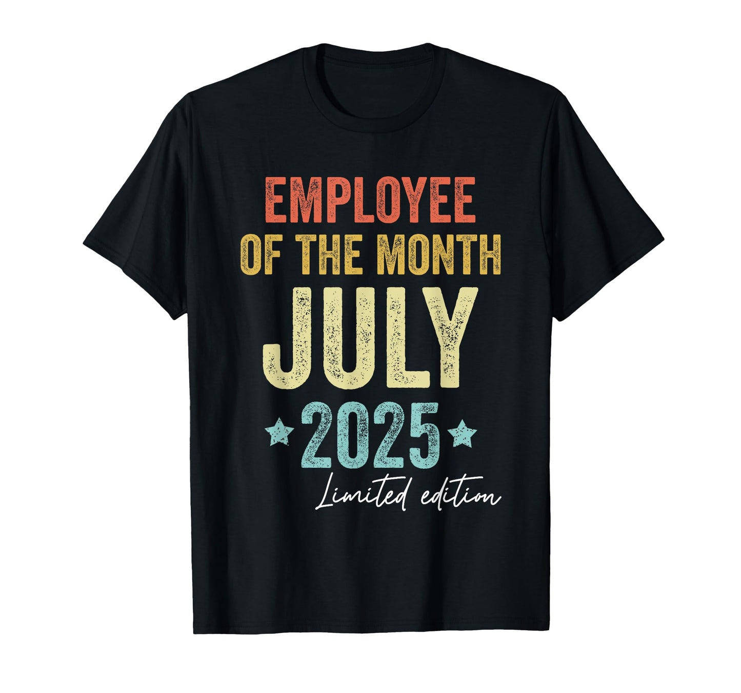 Employee of the Month July 2025 Vintage T-Shirt
