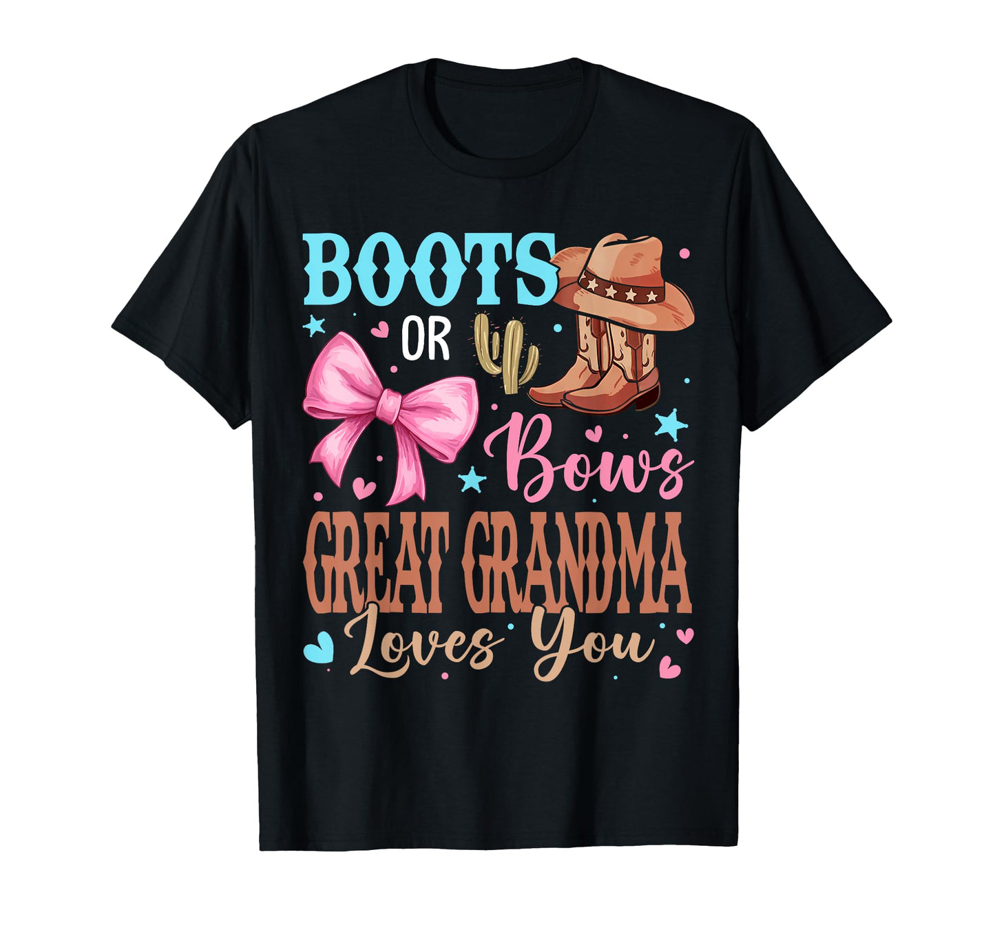 Boots or Bows Gender Reveal Party Announcement Great Grandma T-Shirt