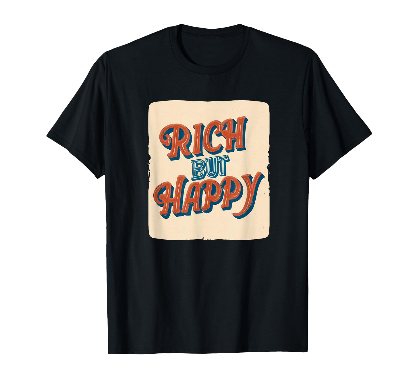 Colorful Rich but Happy Emblem Logo T-Shirt