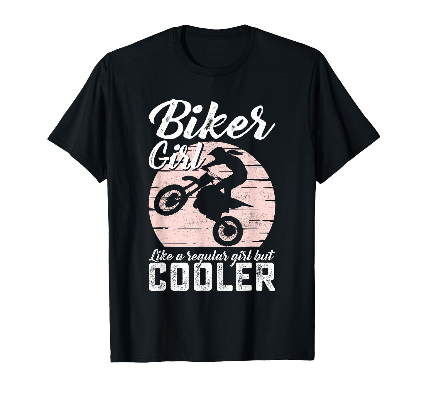 Biker Girl Like Regular But Cooler Funny Motorcycle Women T-Shirt