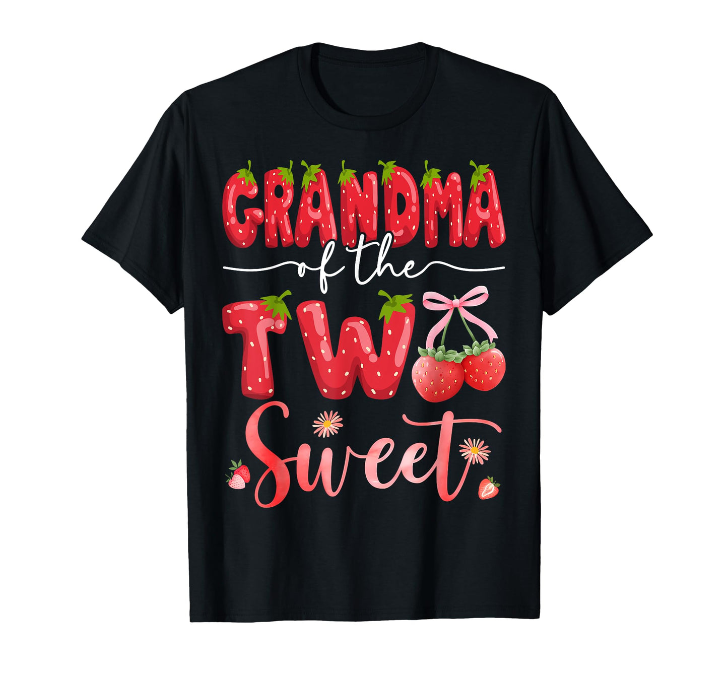 Grandma Of The Two Sweet 2Nd Birthday Girl Strawberry T-Shirt