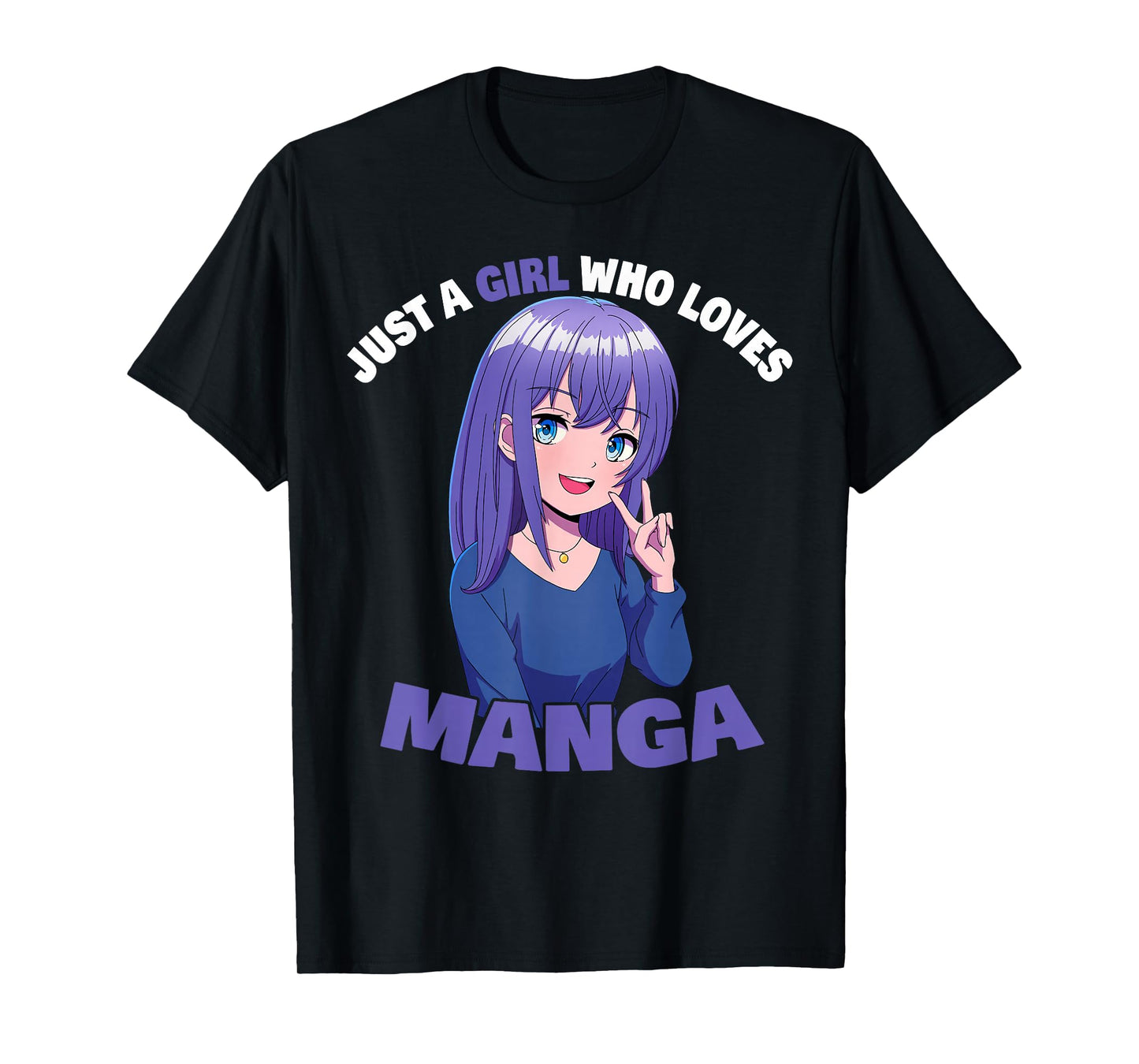Just A Girl Who Loves Manga T-Shirt