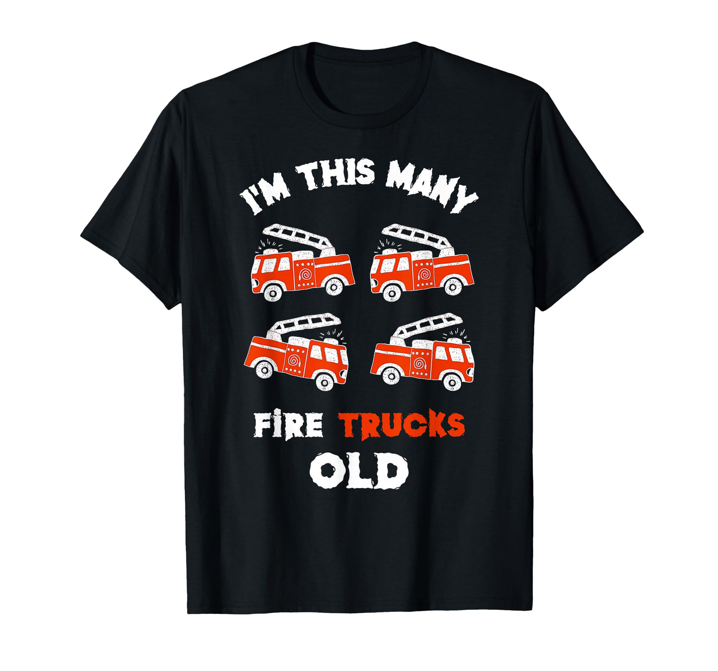 Funny Firefighter I'm 4 Fire Trucks Old 4th Birthday Kids T-Shirt