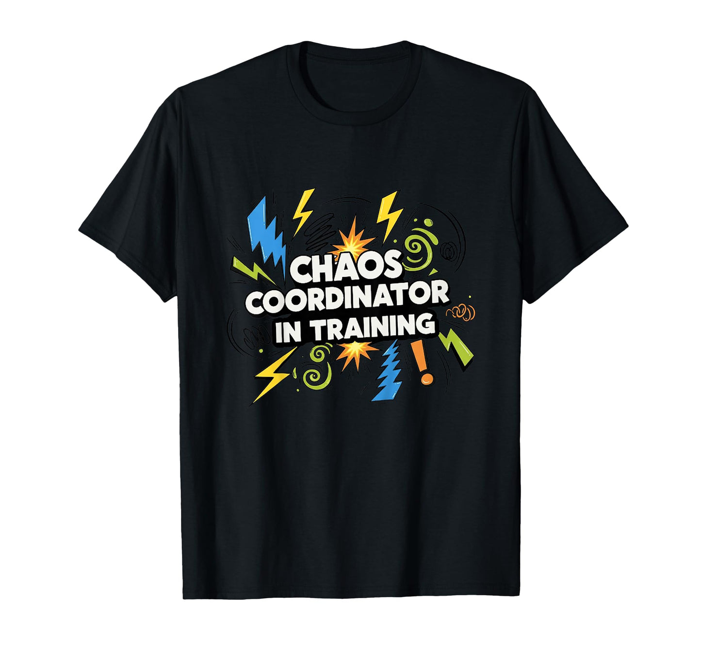 Chaos Coordinator in Training, Funny Kids & Family Life T-Shirt