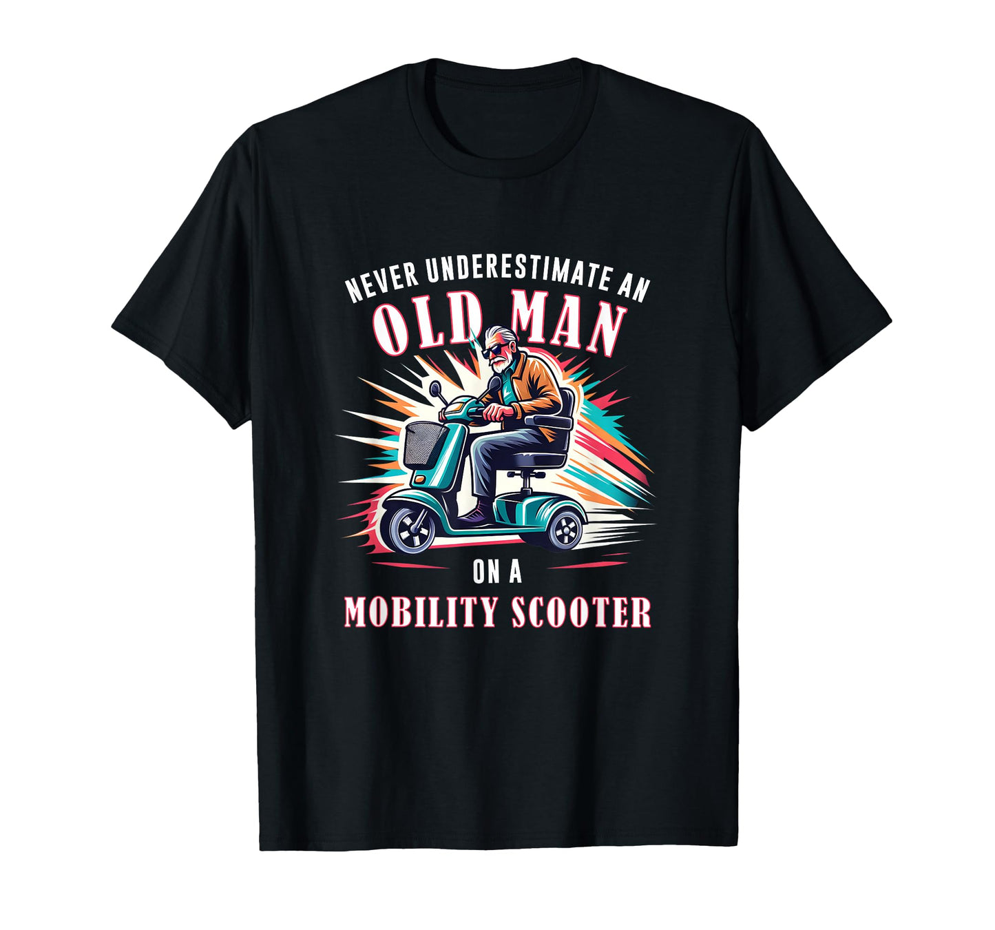 Funny Classic Old Man Mobility Scooter Rider T-Shirt