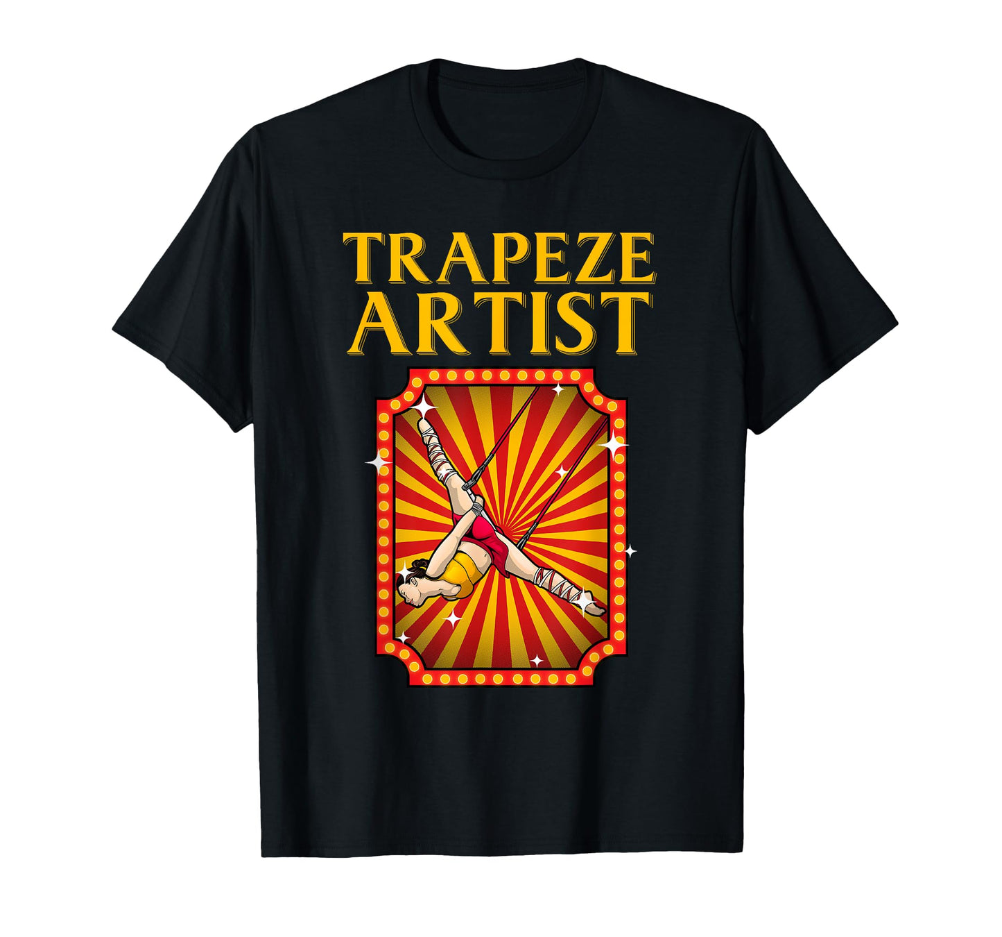 Funny Trapeze Artist Costume Design Kids Men Women Circus T-Shirt