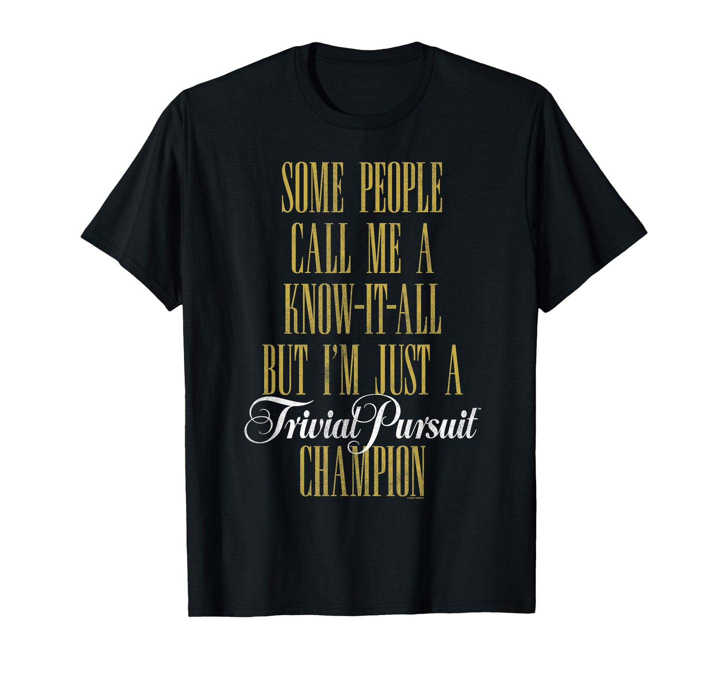 Trivial Pursuit Champion Know It All T-Shirt