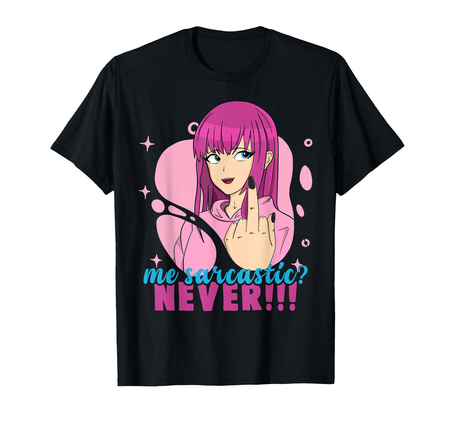 Me Sarcastic? Never! Pastel Goth Anime Girl Flipping Off T-Shirt