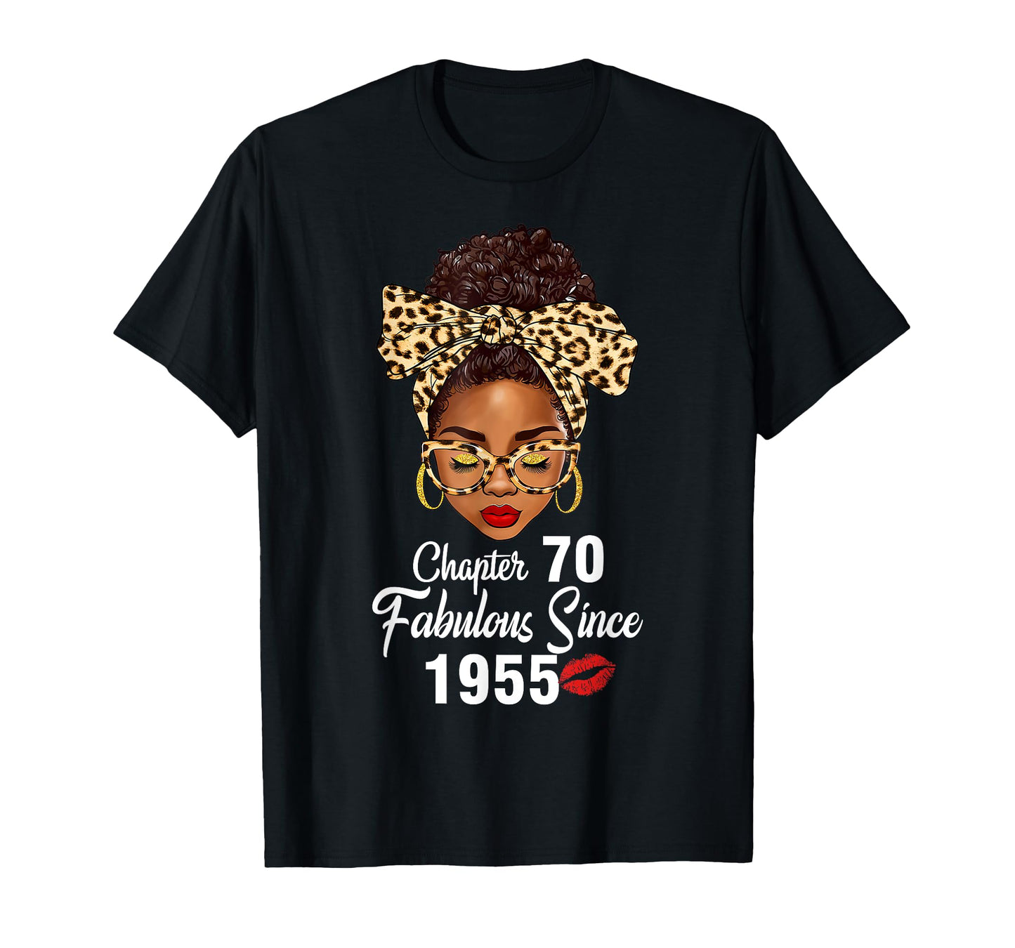 Chapter 70 Fabulous Since 1955 70th Birthday Women Leopard T-Shirt