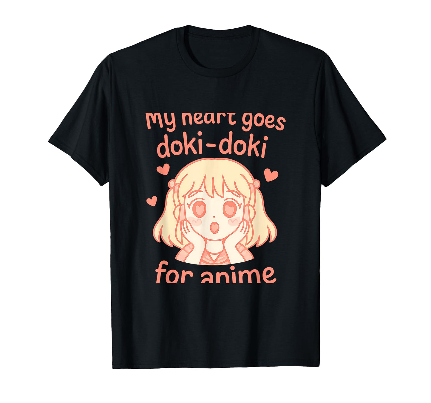 My Heart Goes Doki Doki Anime Girl Kawaii Design T-Shirt