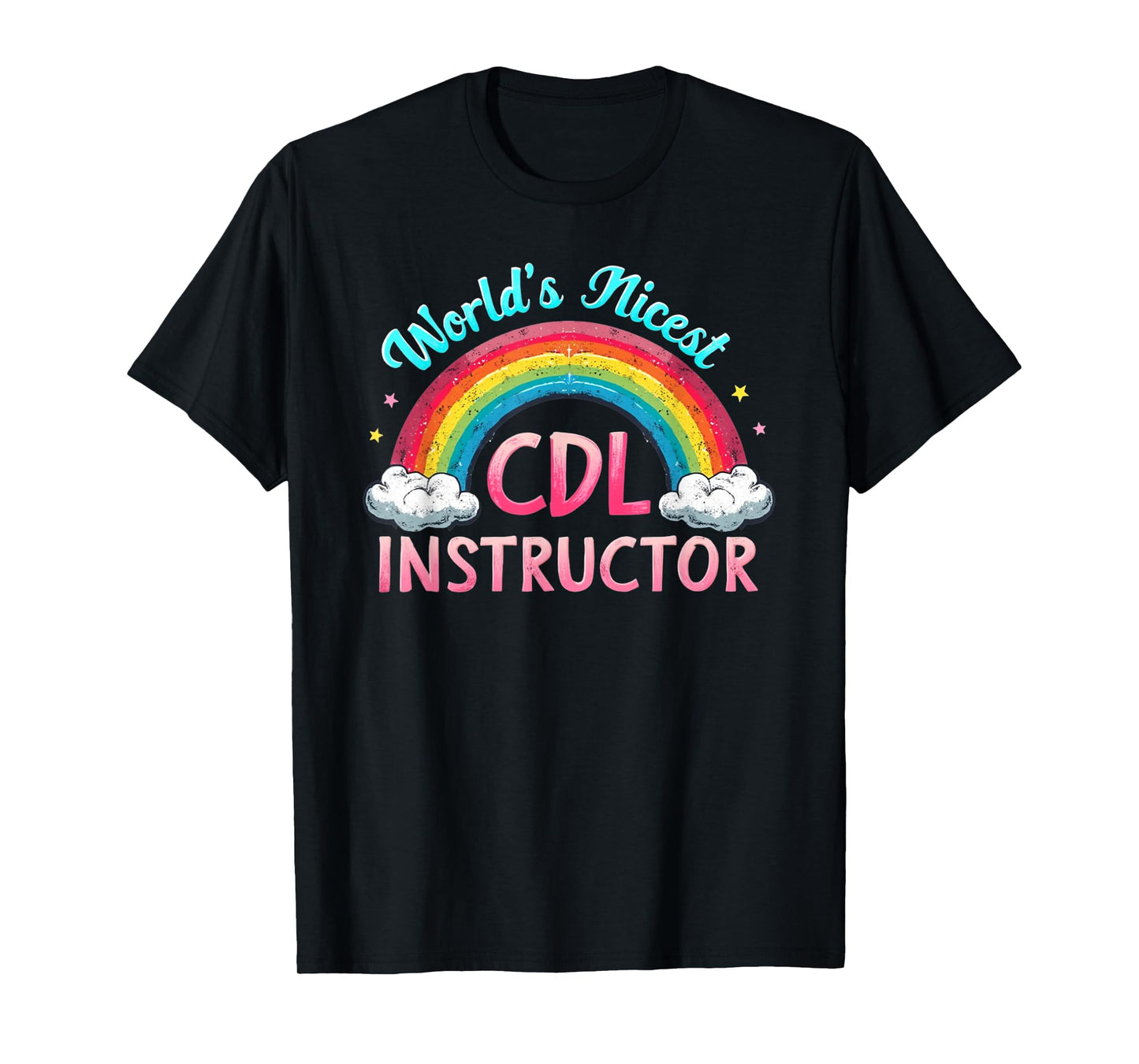 World's Nicest CDL Instructor T-Shirt