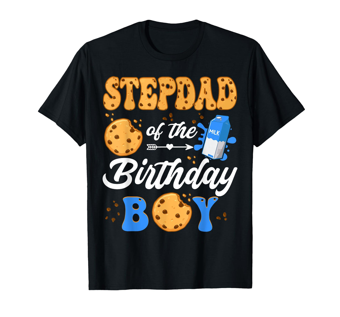 StepDad Of The Birthday Boy Milk And Cookies 1St Birthday T-Shirt