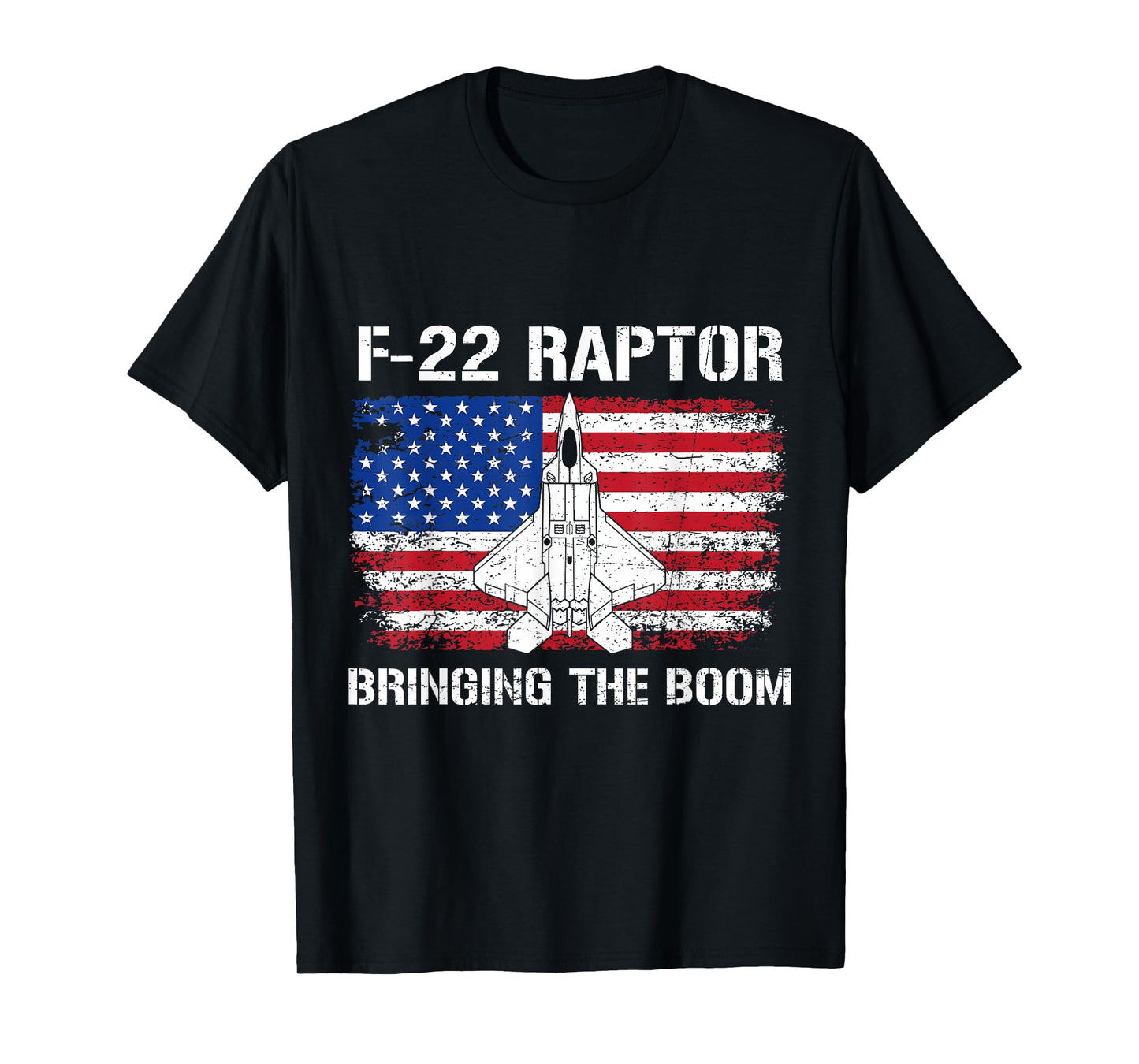 F-22 Raptor Bringing The Boom Flag USA Fighter Jet Military T-Shirt