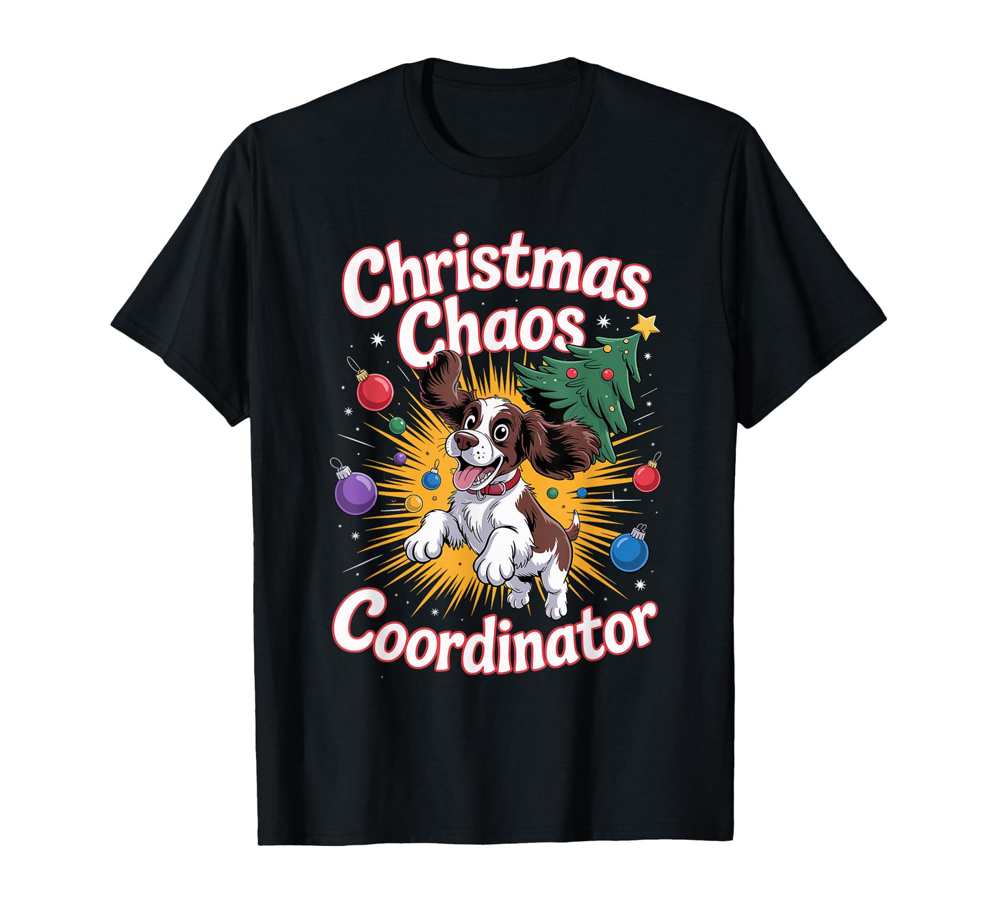 Christmas Chaos Coordinator Puppy English Springer Spaniel T-Shirt