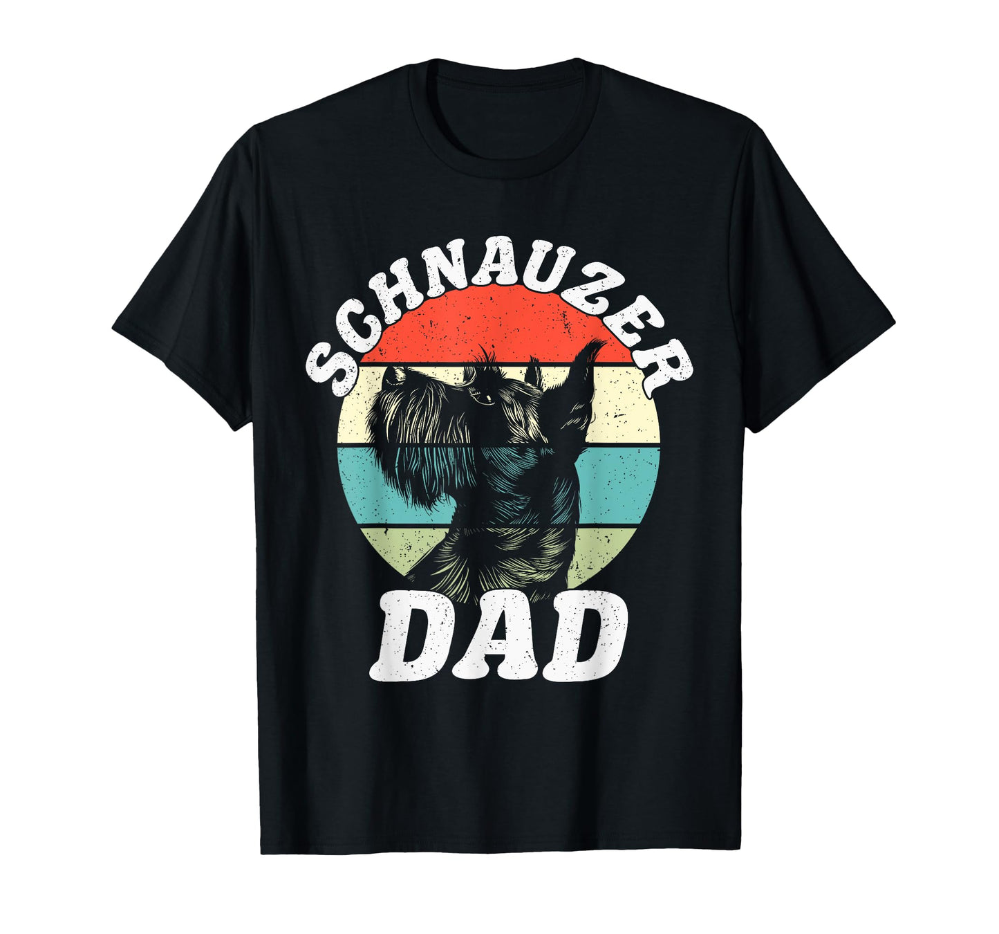 Schnauzer Dad Dog Funny Father's Day Vintage Pet Men Women Kids T-Shirt