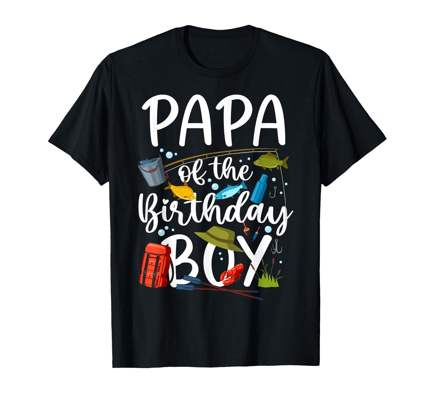 Papa of Birthday Boy Fishing Family Celebration Matching T-Shirt