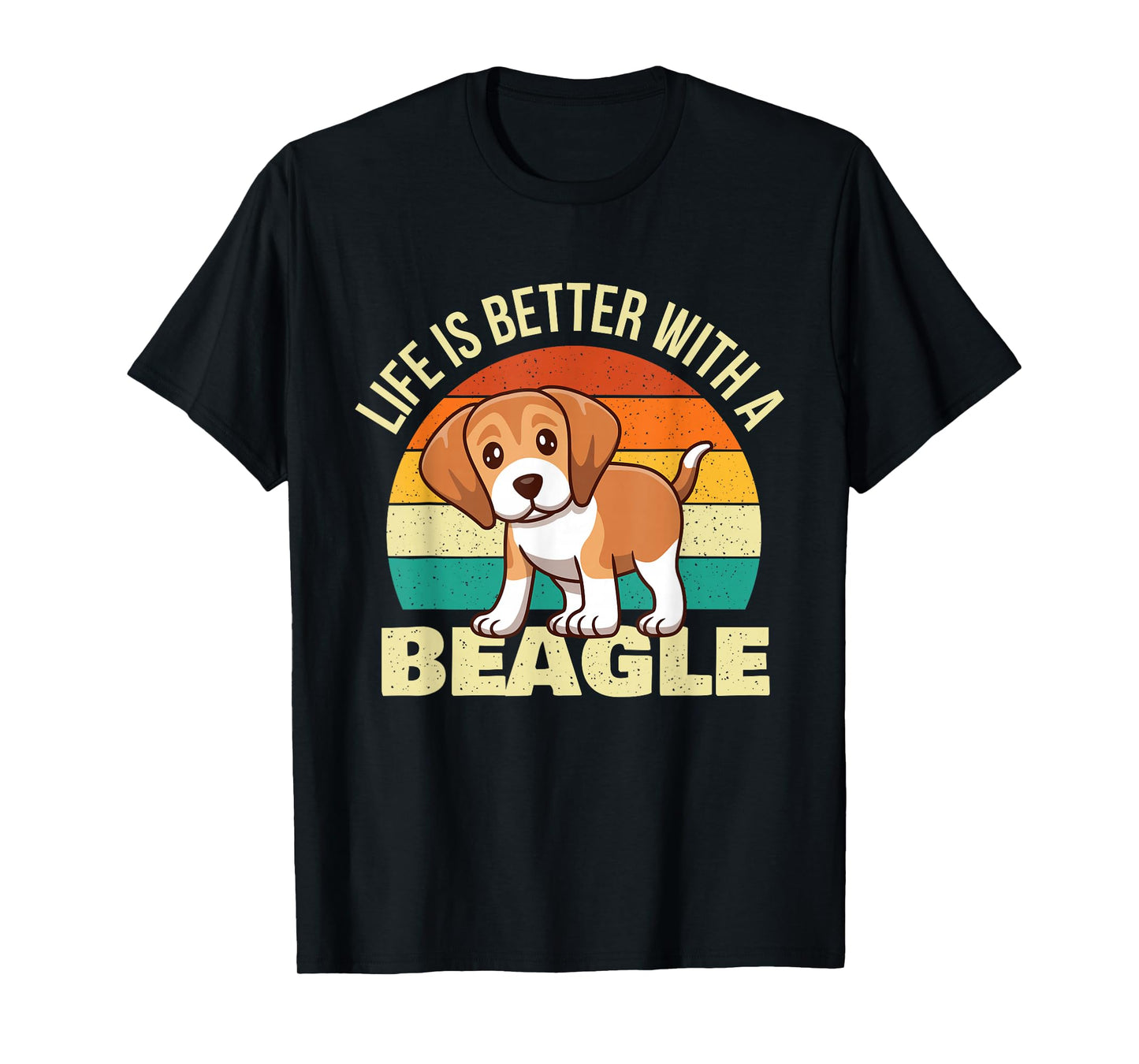 Life is Better with A Beagle - Retro Dog Lover Animal Lover T-Shirt for Men Women Girls Kids