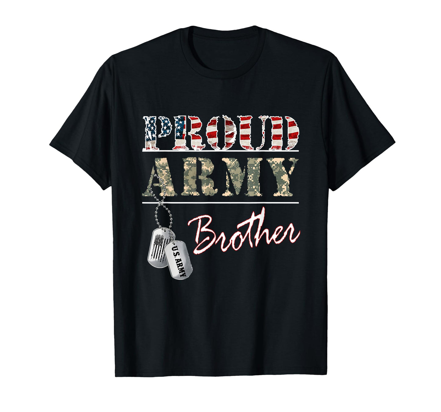Proud Army Brother American Flag Veteran Military T-Shirt