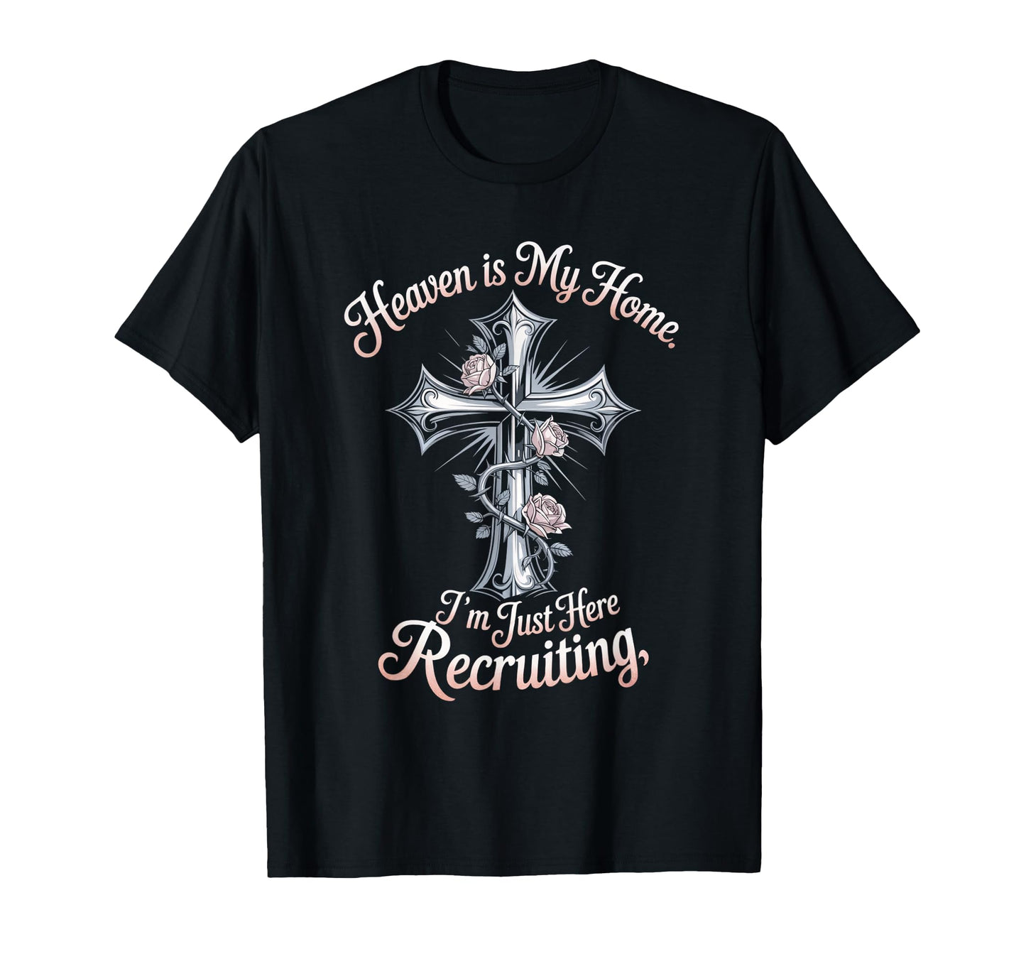 Heaven is My Home Funny Christian Faith Design T-Shirt