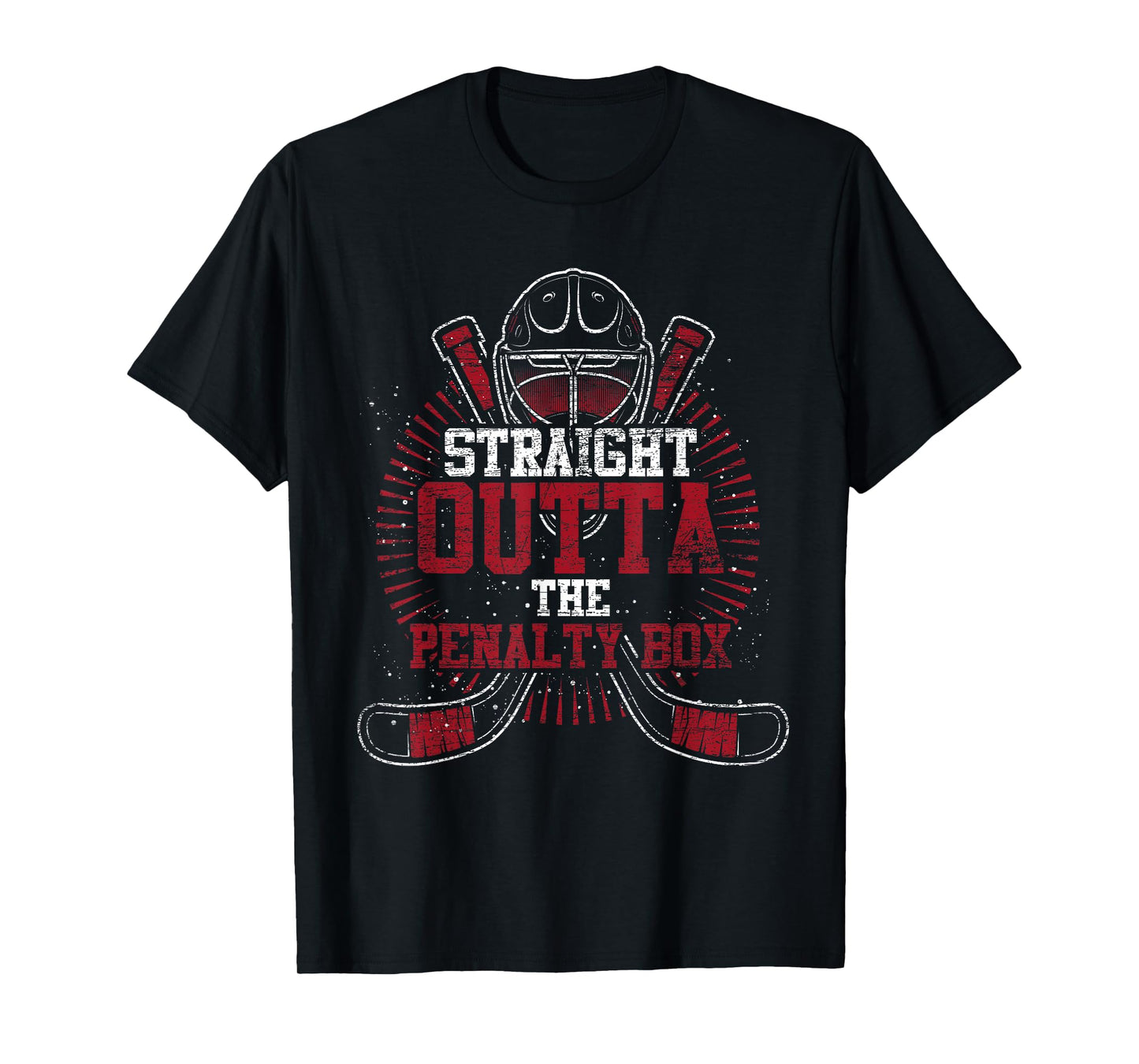 Straight Outta The Penalty Box Hockey Player Gift Hockey T-Shirt