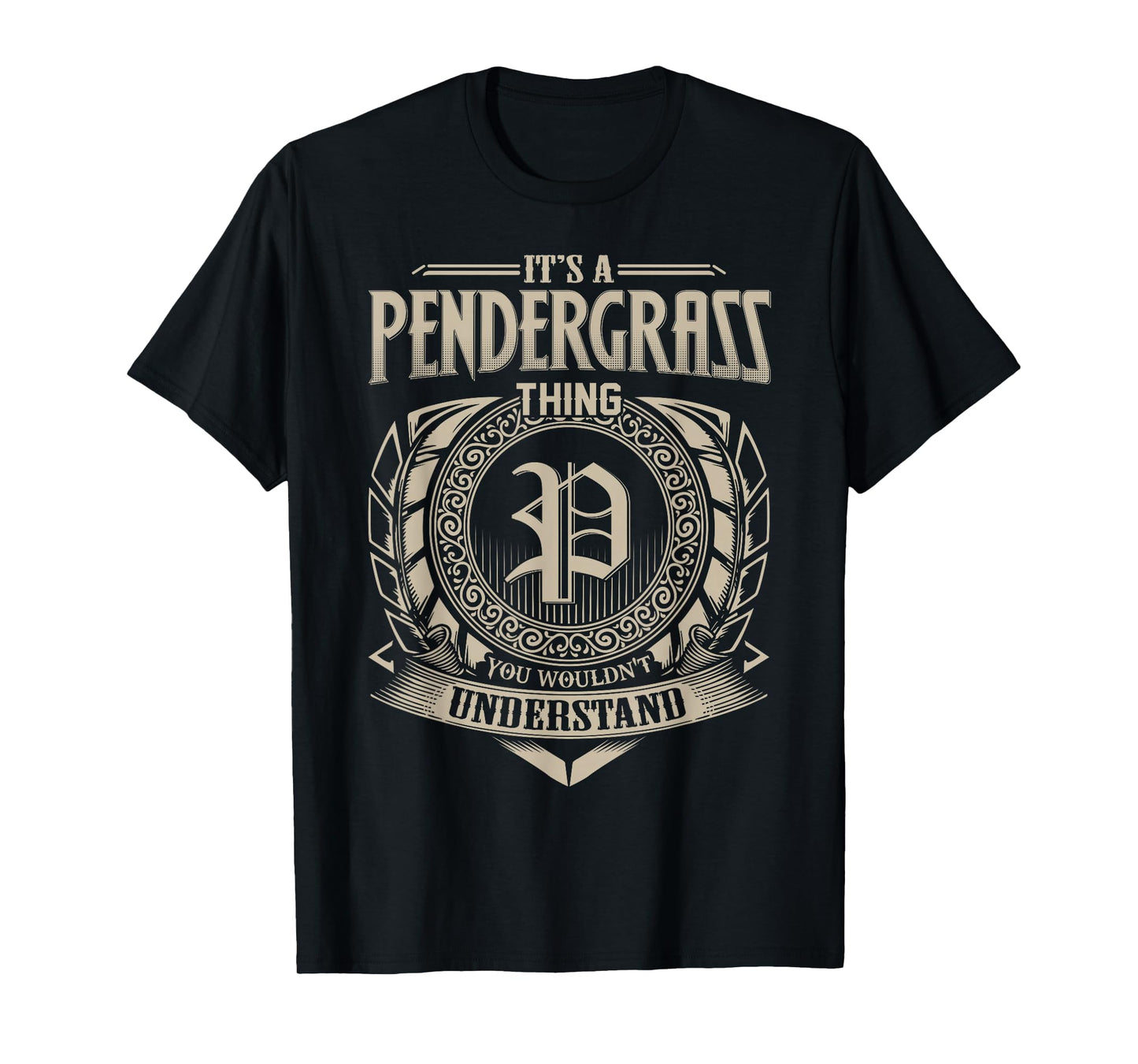 It's A PENDERGRASS Thing You Wouldnt Understand Name Vintage T-Shirt