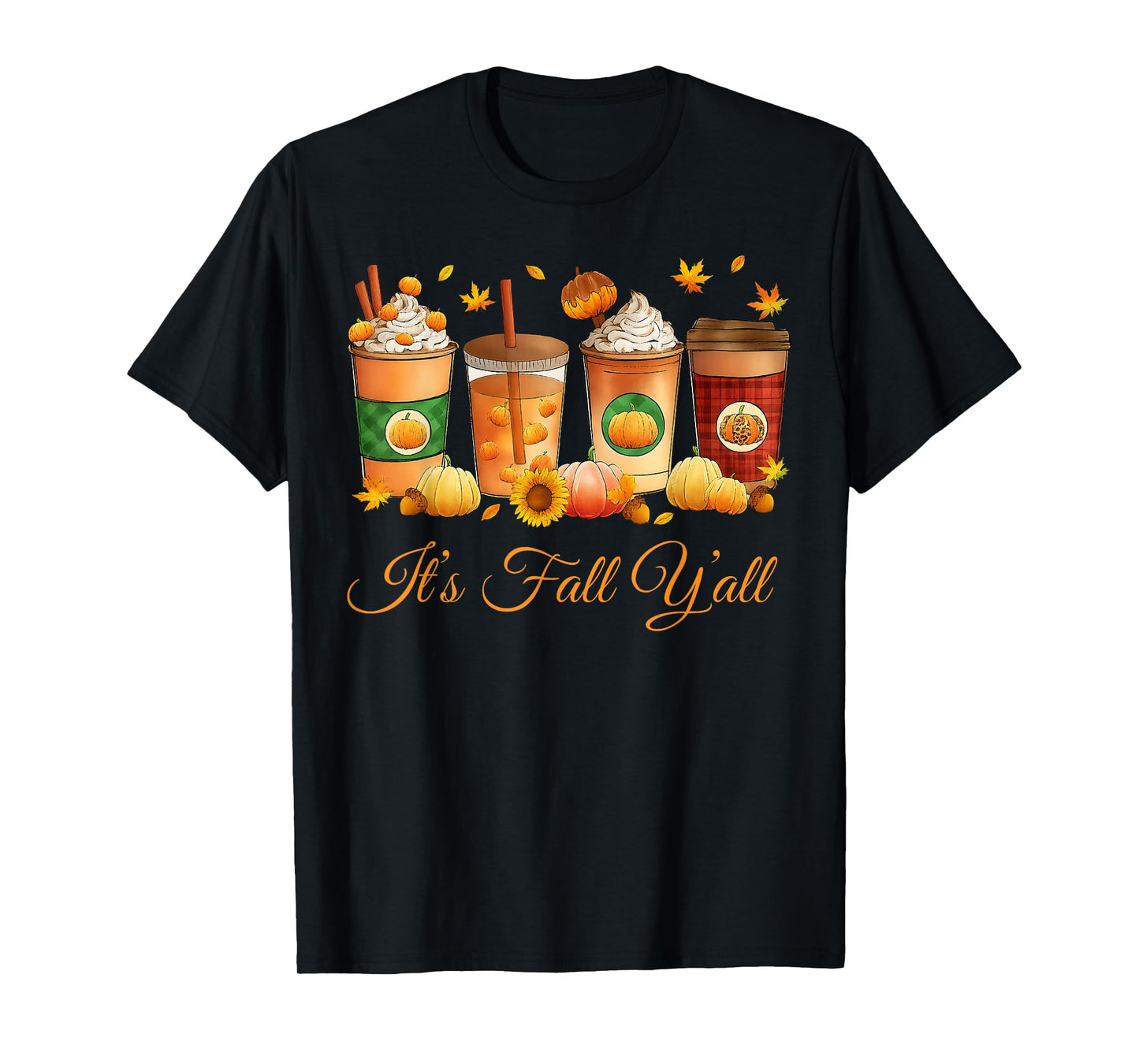 It’s Fall Y’All Pumpkin Spice Coffee Autumn Season T-Shirt
