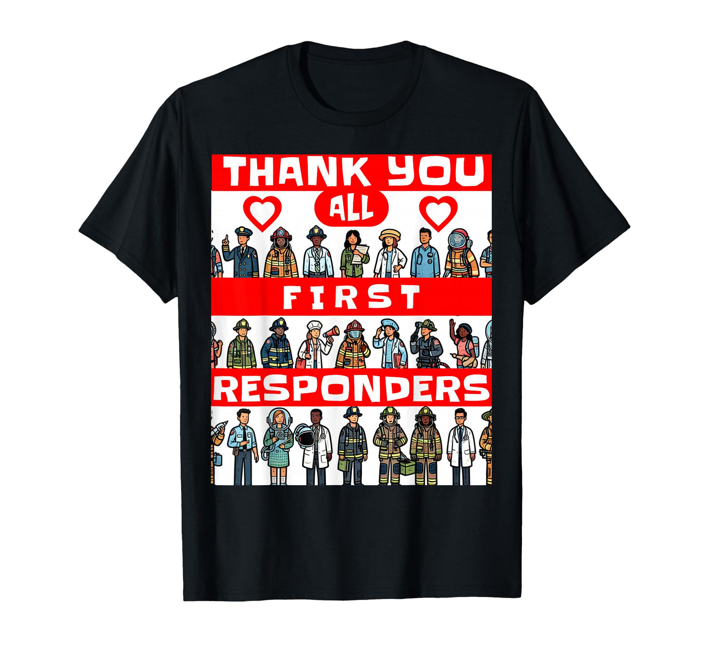 Thank You First Responders T-Shirt