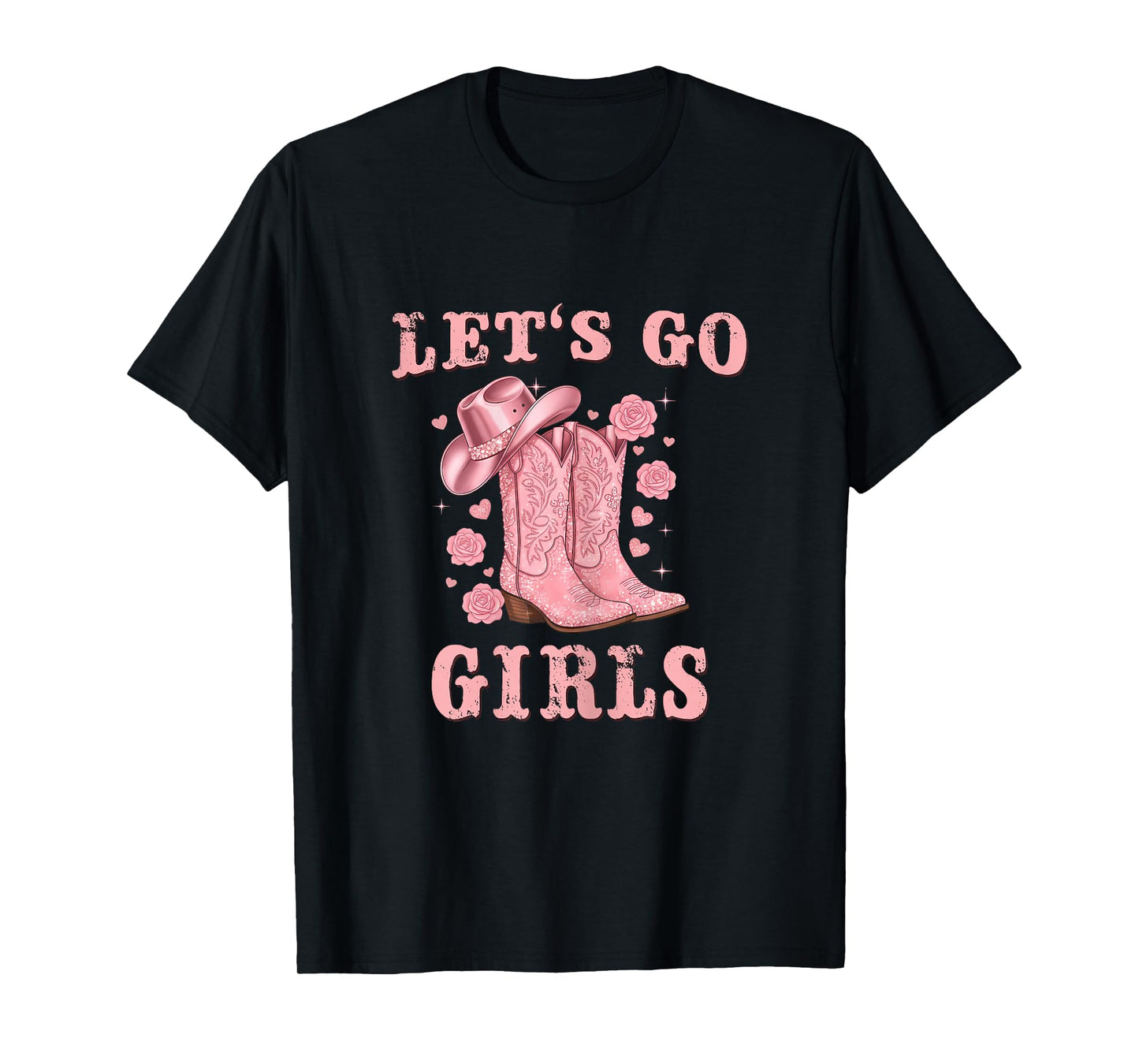 Country Girls Rodeo Woman Pink Cowgirl Lets Go Girls T-Shirt