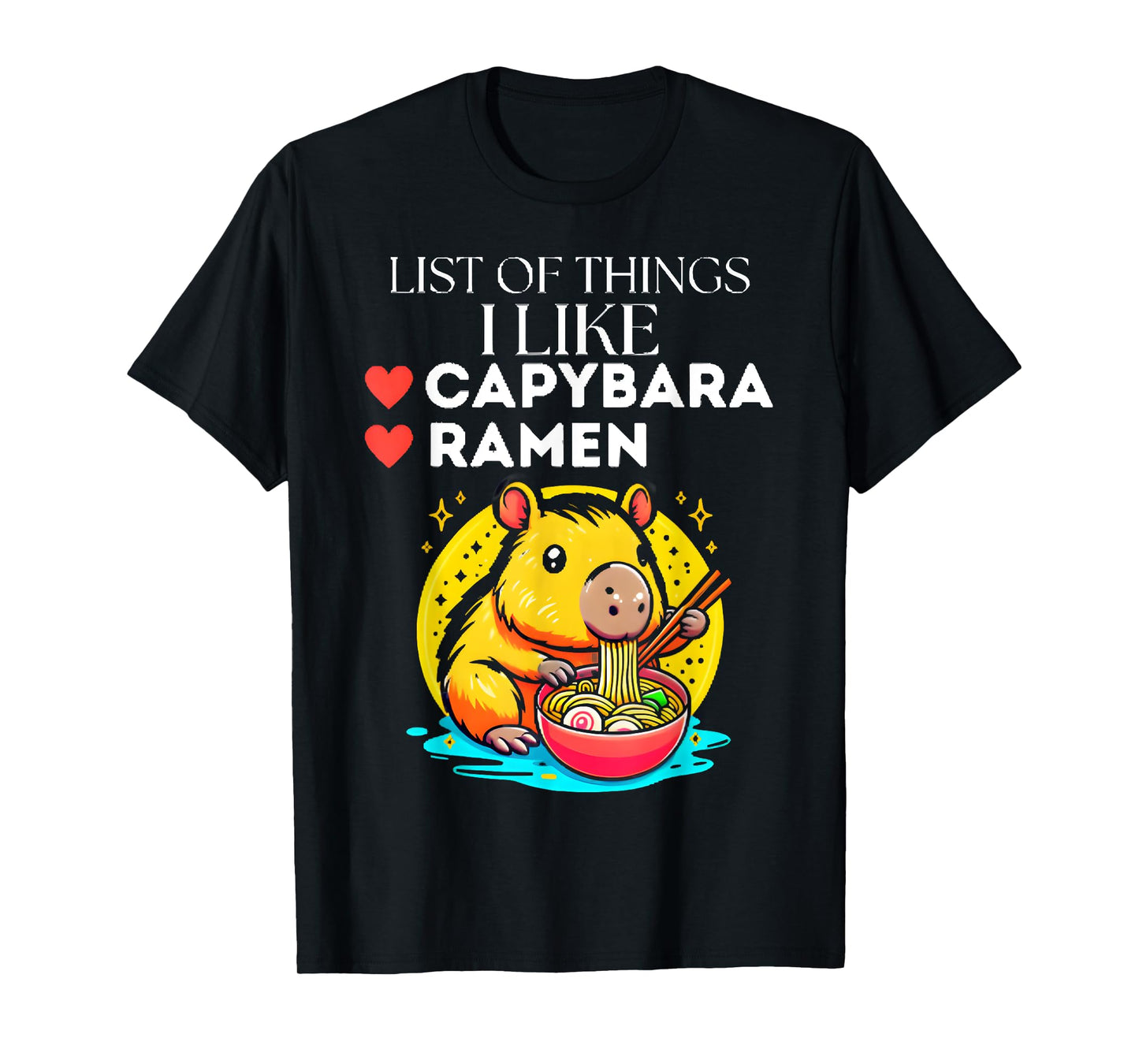 Cute Kawaii Capybara List of Things I Like Ramen Lover Kids T-Shirt